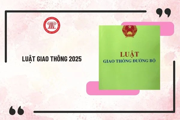 Luật giao thông 2025